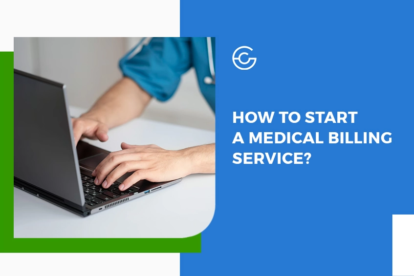 How to Start a Medical Billing Service?